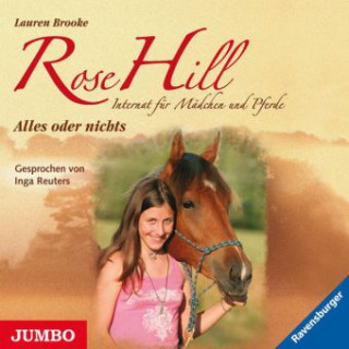 Rose Hill - Alles oder nichts, 1 Audio-CD