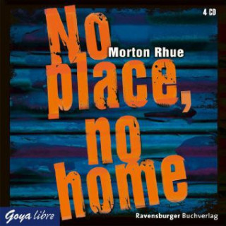 No place, no home, 4 Audio-CDs