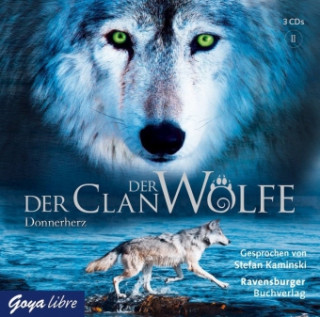 Der Clan der Wölfe - Donnerherz, 3 Audio-CDs