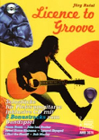 Licence to Groove, m. Audio-CD