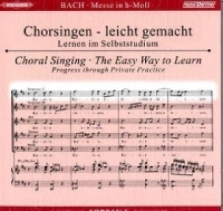 Messe h-moll, BWV 232, Chorstimme Sopran 1, 2 Audio-CDs