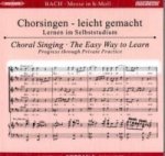 Messe h-moll, BWV 232, Chorstimme Sopran 1, 2 Audio-CDs