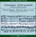 Matthäus-Passion, BWV 244, Chorstimme Bass, 2 Audio-CDs