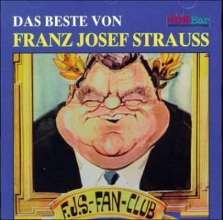 Das Beste von Franz Josef Strauß, 1 CD-Audio