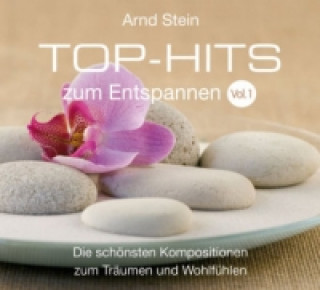 Top Hits zum Entspannen, 1 Audio-CD