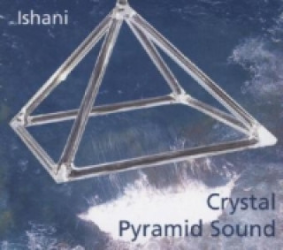 Crystal Pyramid Sound, 1 Audio-CD