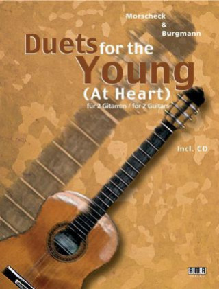 Duets for the Young (At Heart), für 2 Gitarren, m. Audio-CD