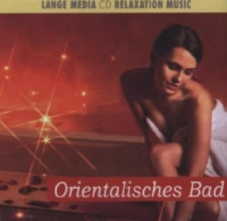 Orientalisches Bad, 1 Audio-CD