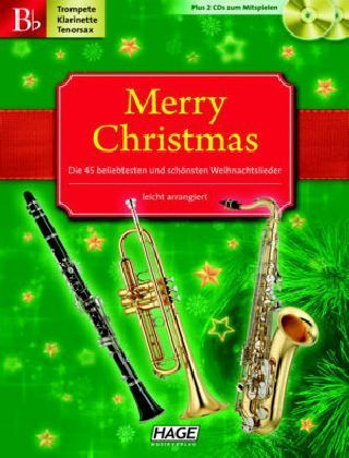 Merry Christmas, Für Trompete / B-Klarinette / Tenorsax, m. 2 Audio-CDs
