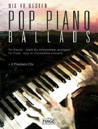 Die 40 besten Pop Piano Ballads, m. 2 Audio-CDs. Bd.1