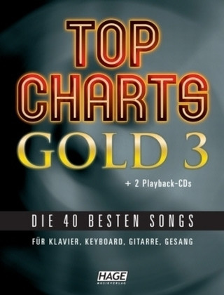 Top Charts Gold, für Klavier, Keyboard, Gitarre, Gesang, m. 2 Audio-CDs. Bd.3
