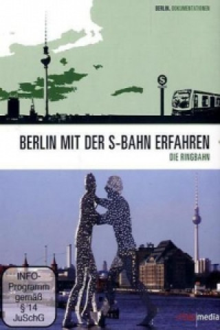 Berlin mit der S-Bahn erfahren - Die Ringbahn, 2 DVDs