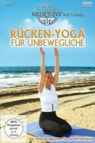 Rücken-Yoga für Unbewegliche - Das Schonprogramm für die Wirbelsäule, 1 DVD