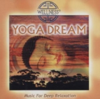 Yoga Dream, 1 Audio-CD