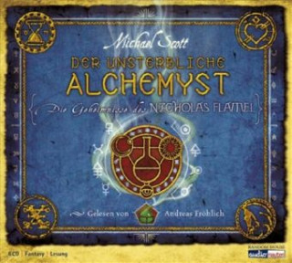 Die Geheimnisse des Nicholas Flamel - Der unsterbliche Alchemyst, 6 Audio-CDs