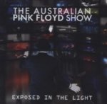 The Australian Pink Floyd Show - Exposed in the Light, 1 Audio-CD