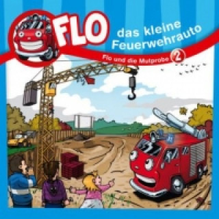 Flo und die Mutprobe - Folge 2, Audio-CD