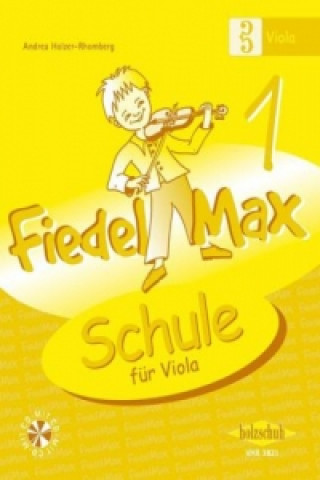 Fiedel-Max für Viola - Schule, m. Audio-CD. Bd.1