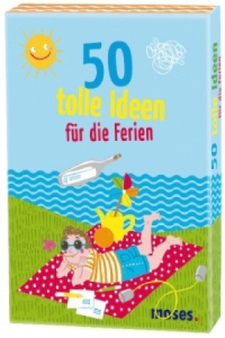 50 tolle Ideen für die Ferien