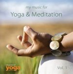 My Music for Yoga & Meditation, Audio-CD. Vol.1