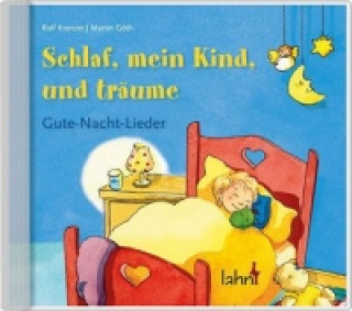 Schlaf, mein Kind, und träume, Audio-CD