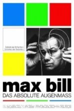 Max Bill - Das absolute Augenmass, 1 DVD