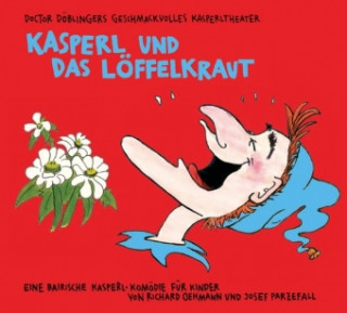 Kasperl und das Löffelkraut, Audio-CD