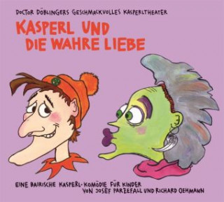 Kasperl und die wahre Liebe, Audio-CD