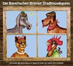 Die Bayerischen Bremer Stadtmusikanten, 1 Audio-CD