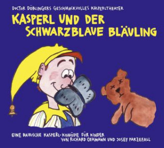 Kasperl und der schwarzblaue Bläuling, 1 Audio-CD