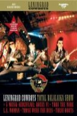 Leningrad Cowboys, Total Balalaika Show, 1 DVD
