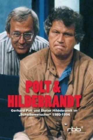 Polt & Hildebrandt - Gerhard Polt und Dieter Hildebrandt im Scheibenwischer 1980 - 1994, 2 DVDs