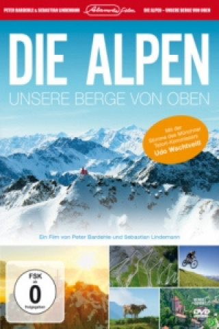 Die Alpen - Unsere Berge von oben, 1 DVD