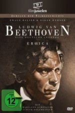 Ludwig van Beethoven - Eine deutsche Legende (Eroica), 1 DVD