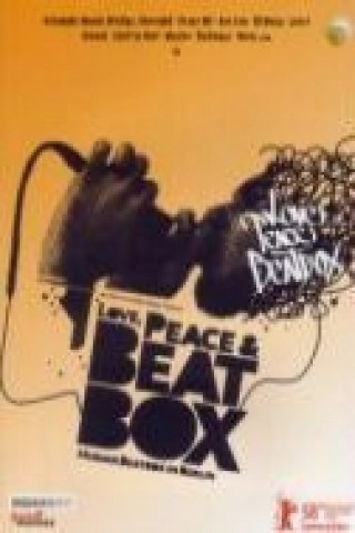 Love, Peace & Beatbox, 1 DVD