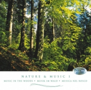 Natur & Musik, 1 Audio-CD. Tl.1