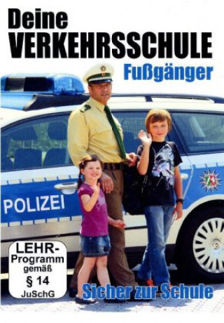 Deine Verkehrsschule - Fußgänger, 1 DVD