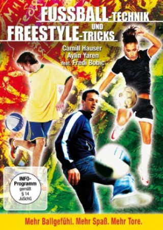 Fußball-Technik und Freestyle-Tricks, 1 DVD