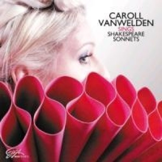 Caroll Vanwelden Sings Shakespear Sonnet, 1 Audio-CD