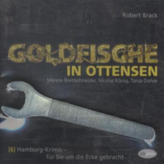 Goldfische in Ottensen, 1 Audio-CD