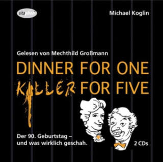 Dinner for One - Killer for Five, 2 Audio-CDs