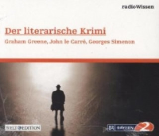 Der literarische Krimi - Graham Greene, John le Carré, Georges Simenon, 1 Audio-CD