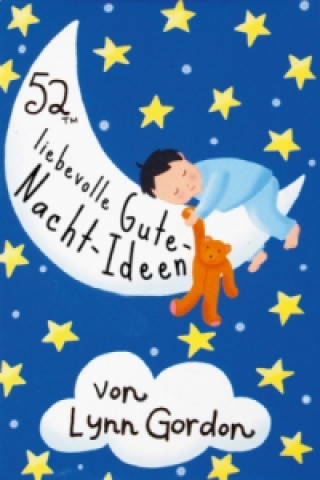 52 Liebevolle Gute-Nacht-Ideen