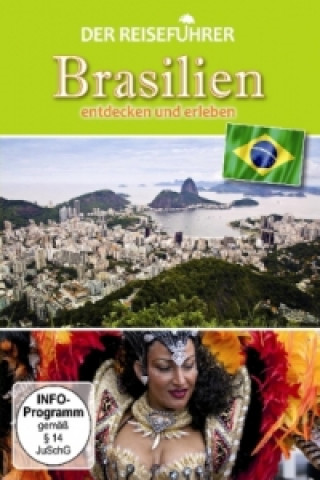 Der Reiseführer Brasilien - entdecken und erleben, 1 DVD