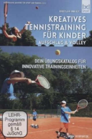 Kreatives Tennistraining für Kinder - Aufschlag & Volley, 1 DVD