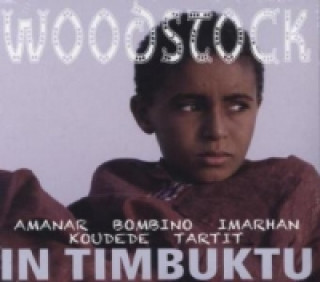 Woodstock in Timbuktu, Filmmusik, 1 Audio-CD (Soundtrack)