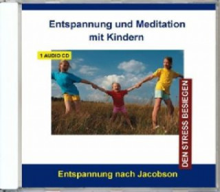 Entspannung und Meditation mit Kindern, 1 Audio-CD