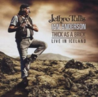 Jethro Tulls Ian Anderson - Thick As A Brick - Live In Iceland, 2 Audio-CDs