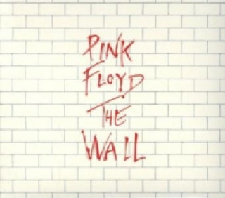 The Wall, 2 Audio-CDs (2011 Remaster)