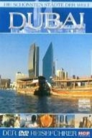 Die schönsten Städte der Welt, Dubai, 1 DVD, deutsche u. englische Version